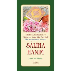 Saliha Hanım - Osman Nuri Topbaş