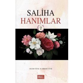 Saliha Hanımlar 2-Semerkand Yayınları