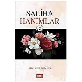 Saliha Hanımlar 2-Semerkand Yayınları