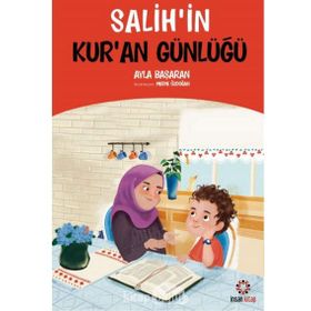 Salih'in Kuran Günlüğü Ayla Başaran