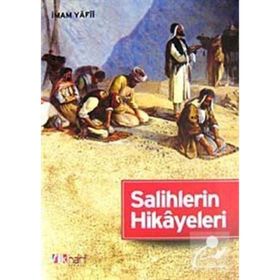 Salihlerin Hikayeleri - İmam Yafii
