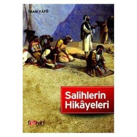 Salihlerin Hikayeleri - İmam Yafii