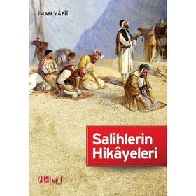 Salihlerin Hikayeleri - İmam Yafii