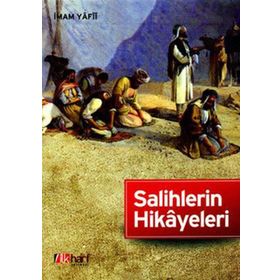 Salihlerin Hikayeleri - İmam Yafii