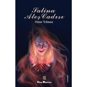 Salina Ateş Cadısı - Onur Yılmaz