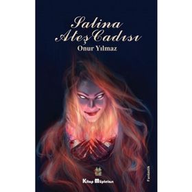 Salina Ateş Cadısı - Onur Yılmaz