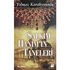Salkım Hanım’ın Taneleri - Yılmaz Karakoyunlu