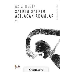 SALKIM SALKIM ASILACAK ADAMLAR - AZIZ NESIN (ISBN:9786054702015)