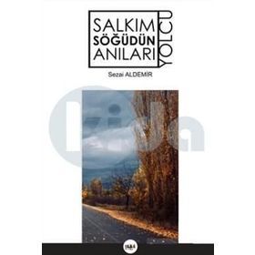 Salkım Söğüdün Anıları - Sezai Aldemir