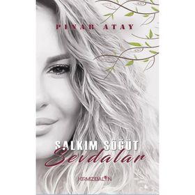 Salkım Söğüt Sevdalar - Pınar Atay