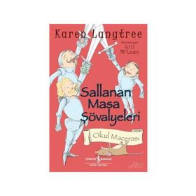 Sallanan Masa Şövalyeleri - Karen Langtree