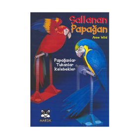 Sallanan Papağan - Anne Wild