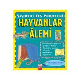 Sally Hewitt - Şaşırtıcı Fen Projeleri Hayvanlar Alemi