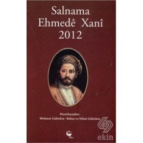 Salnama Ehmede Xani 2012 - Mehmet Gültekin , Bahar Gültekin , Nihat Gültekin