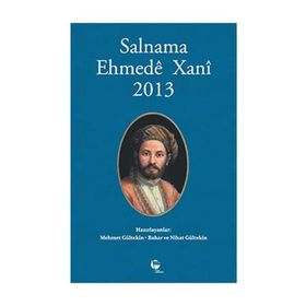 Salnama Ehmede Xani 2013 - Nihat Gültekin Mehmet Gültekin Bahar Gültekin