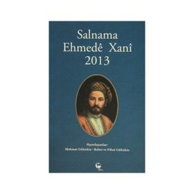 Salnama Ehmede Xani 2013 - Nihat Gültekin Mehmet Gültekin Bahar Gültekin