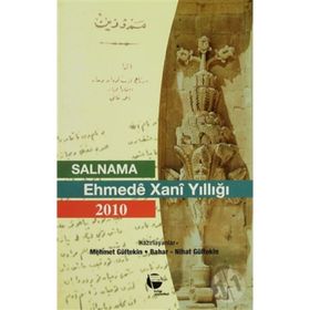 SALNAMA EHMEDE XANI YILLIĞI 2010 - BAHAR GÜLTEKİN;MEHMET GÜLTEKİN;NIHAT GÜLTEKİN