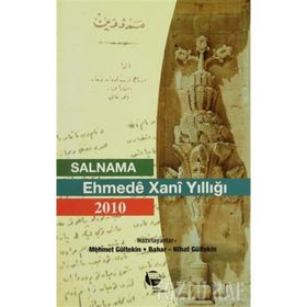 SALNAMA EHMEDE XANI YILLIĞI 2010 - BAHAR GÜLTEKİN;MEHMET GÜLTEKİN;NIHAT GÜLTEKİN