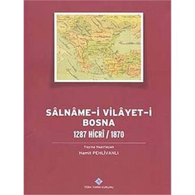 Salname-i Vilayet-i Bosna - Prof. Dr. Hamit Pehlivanlı