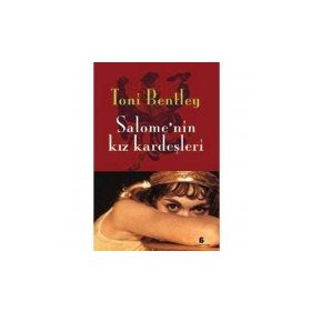 SALOME´NIN KIZ KARDEŞLERİ - TONI BENTLEY