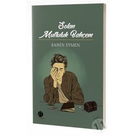 Salon Mutluluk Bahçem - Şahin Eymen