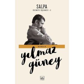 Salpa Selimiye Üçlemesi - 2 - Yılmaz Güney