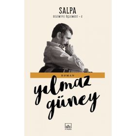 Salpa Selimiye Üçlemesi - 2 - Yılmaz Güney
