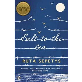 Salt to the Sea - Ruta Sepetys