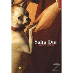 SALTA DUR - SEMRA TOPAL