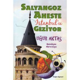 Salyangoz Aheste İstanbul'u Geziyor - Uğur Aktaş
