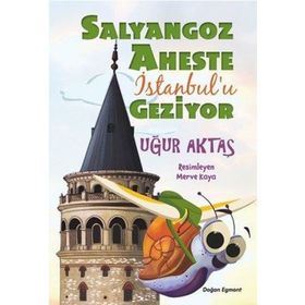 Salyangoz Aheste İstanbul'u Geziyor - Uğur Aktaş