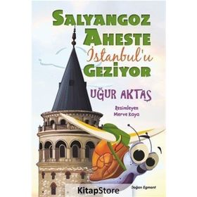 Salyangoz Aheste İstanbul'u Geziyor - Uğur Aktaş