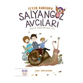 Salyangoz Avcıları - Şehir Günlükleri 1 - Feyza Kartopu