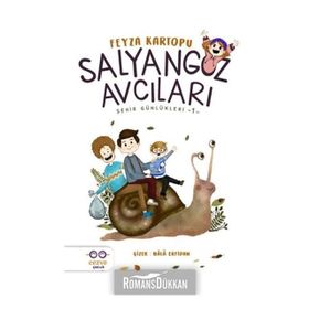 Salyangoz Avcıları - Şehir Günlükleri 1 - Feyza Kartopu