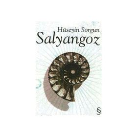 SALYANGOZ - HÜSEYİN SORGUN