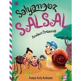 Salyangoz Salsal - Aceleci Örümcek - Asiye Aslı Aslaner