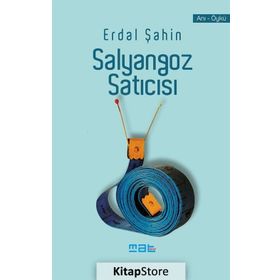 Salyangoz Satıcısı - Erdal Şahin