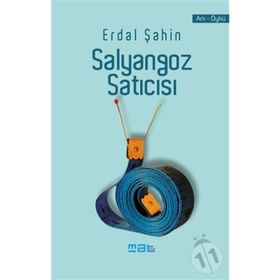 Salyangoz Satıcısı - Erdal Şahin