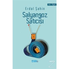 Salyangoz Satıcısı - Erdal Şahin