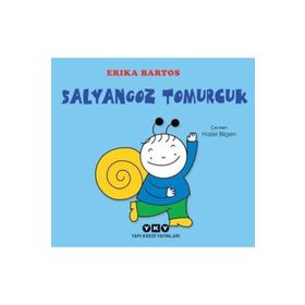 Salyangoz Tomurcuk - Erica Bartos