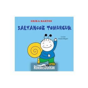 Salyangoz Tomurcuk - Erica Bartos