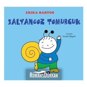 Salyangoz Tomurcuk - Erika Bartos