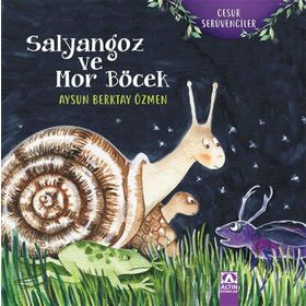Salyangoz ve Mor Böcek - Aysun Berktay Özmen