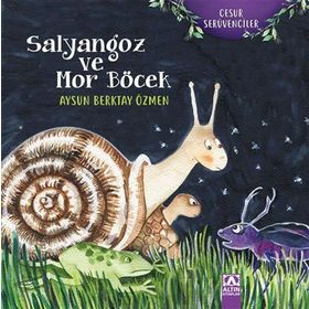 Salyangoz ve Mor Böcek - Aysun Berktay Özmen