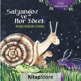 Salyangoz ve Mor Böcek - Aysun Berktay Özmen