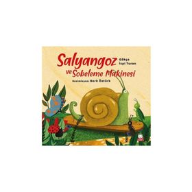 Salyangoz Ve Sobeleme Makinesi - Gökçe İspi Turan