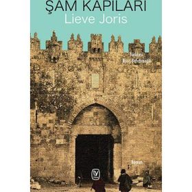 Şam Kapıları - Lieve Joris