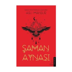 Şaman Aynası - Asu Mansur