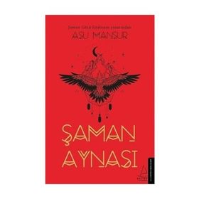 Şaman Aynası - Asu Mansur