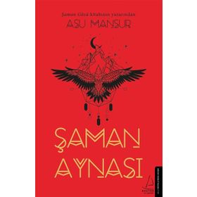 Şaman Aynası - Asu Mansur